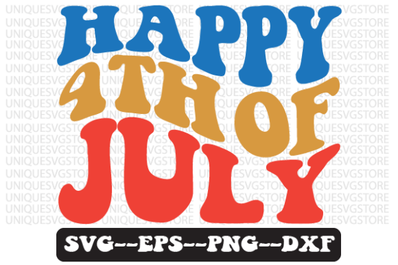 Happy 4th of July Quote Retro SVG Graphics for Crafts