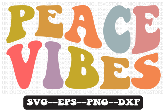 Peace Vibes Quote Retro SVG Graphics for Crafts